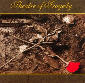 Theatre of Tragedy — Theatre of Tragedy