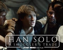 «Хан Соло: ремесло контрабандиста» — фанатский фильм