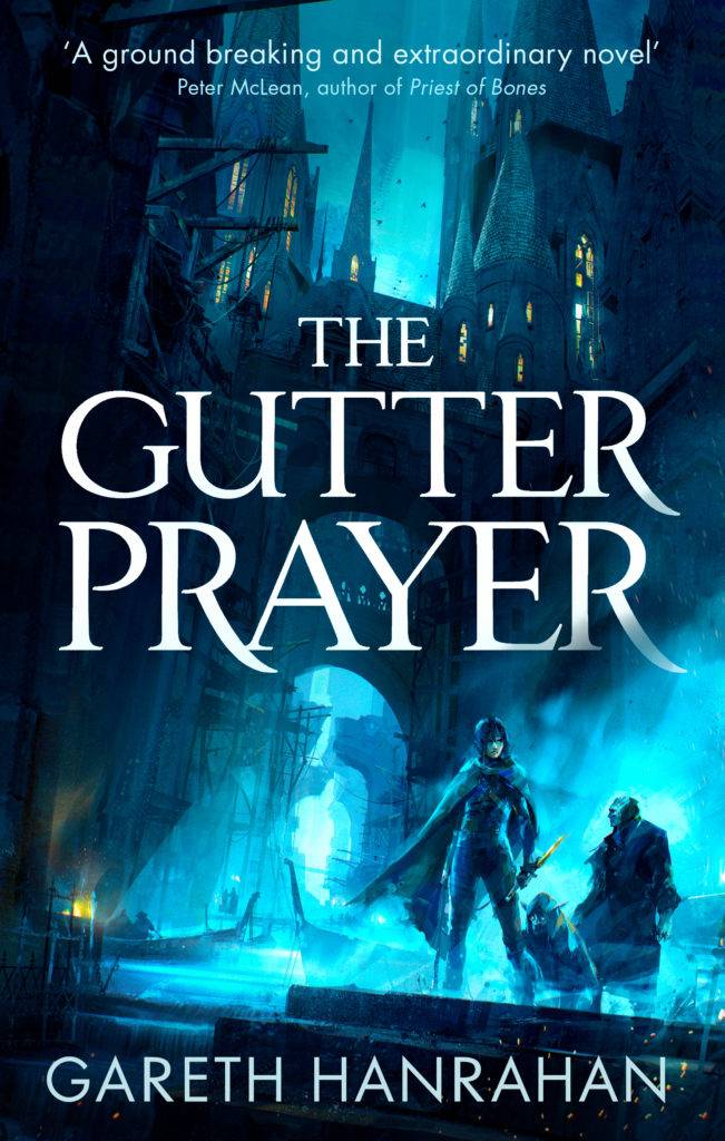 Гарет Райдер-Ханрахан The Gutter Prayer: отличный дебют в жанре тёмного фэнтези