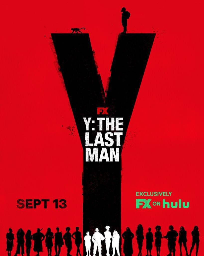 Постеры и тизеры постапокалиптического сериала «Y: Последний мужчина» 1